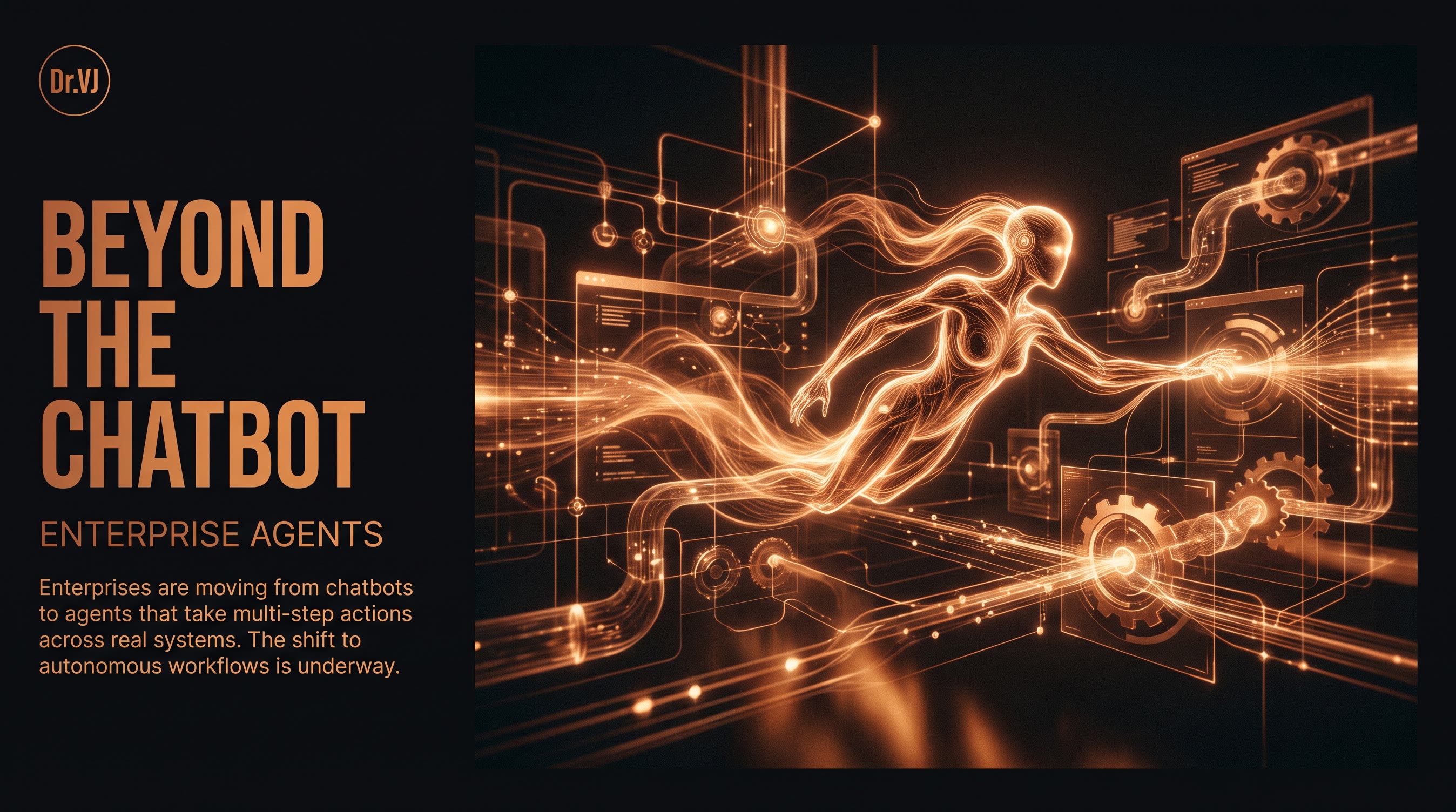 AI Agents in the Enterprise: Moving Beyond Chatbots to Autonomous Workflows