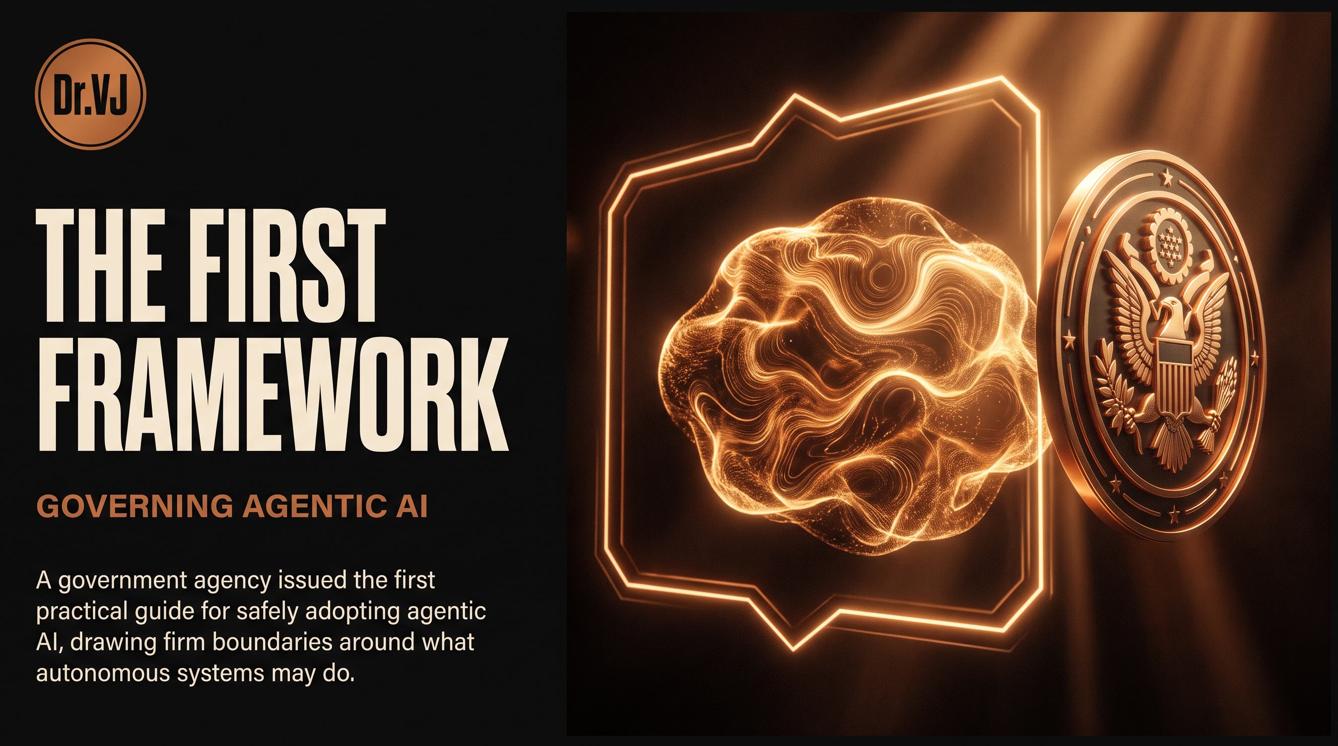 CISA's Agentic AI Security Guide: The First Government Framework for Safe Agentic Deployment